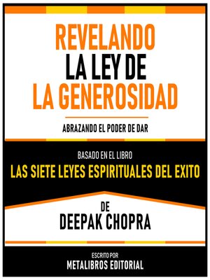 cover image of Revelando La Ley De La Generosidad--Basado En El Libro "Las Siete Leyes Espirituales Del Exito" De Deepak Chopra